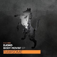 DJOKO - Bronson (Original Mix) RAWSOME