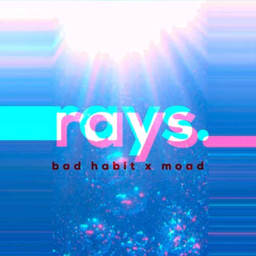 Blakk Habit X MOAD - Rays (Instrumental)