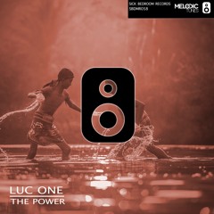 Luc One - The Power (Original Mix)(OUT NOW)