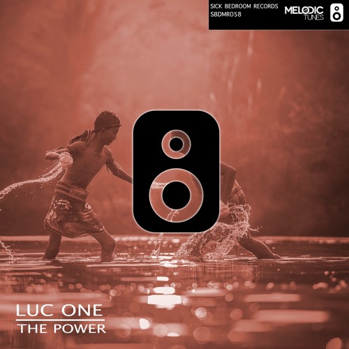 Luc One - The Power (Original Mix)(OUT NOW)
