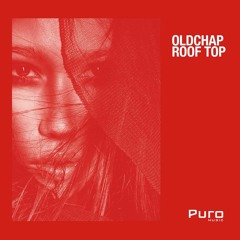 Oldchap - Roof Top