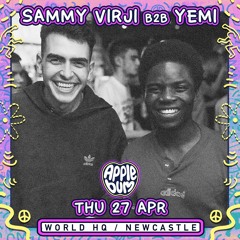Applebum Guest Mix - Sammy B2B Yemi - Newcastle Launch