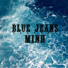 Blue Jeans - Lana Del Rey (cover by Minh)