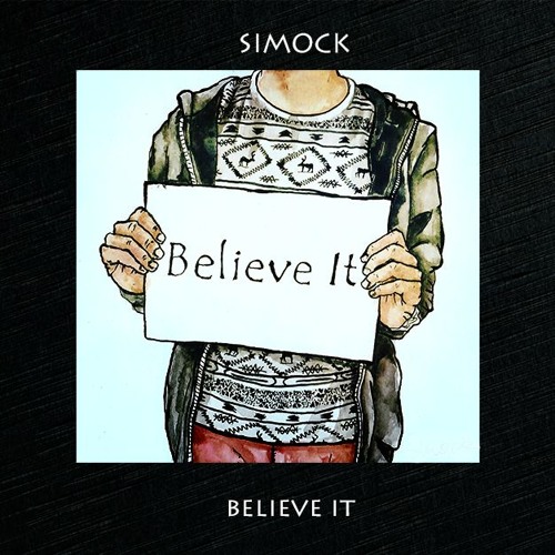 Simock - Believe It [Buy = Free Download]