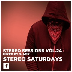 STEREO SESSIONS VOL.24 Mixed By X-AMP