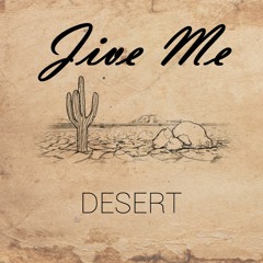 Jive Me - Desert