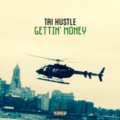Gettin' Money (Prod. by DJ Hardnox)