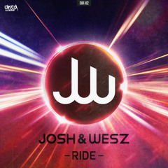 Josh & Wesz - Ride (Official HQ Preview)