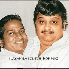 Ilayaraja, SPB - Ilaya Nila (GlitchMIX)