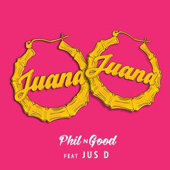 Juana (feat. Jus D)