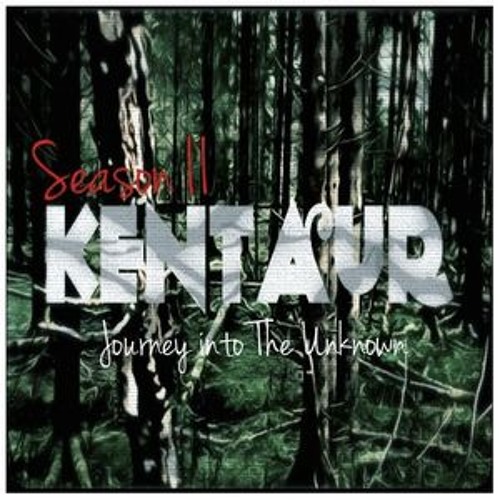 Kentaur Podcast Series - Journey Into The Unknown - By Faia - Episode #015 - Season II 2016