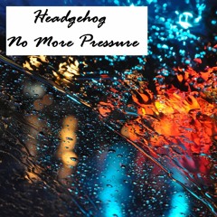 No More Pressure (Original Mix)