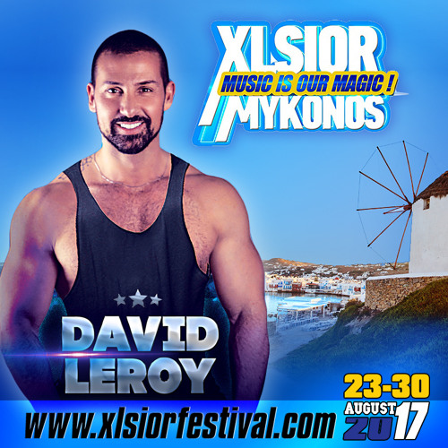 XLSIOR Mykonos AROUND THE WORLD 2017