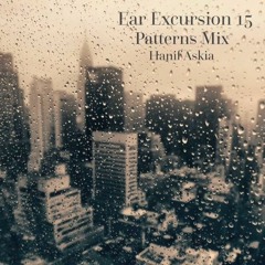EarExcursion15 - Patterns Mix