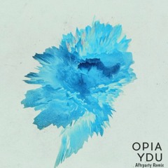 Opia - YDU (Aftrparty Remix)