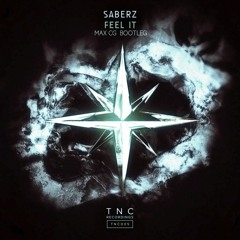 Saberz - Feel It(Max CG Bootleg)