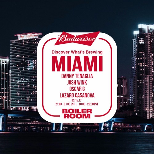 Josh Wink Boiler Room x Budweiser Miami DJ Set