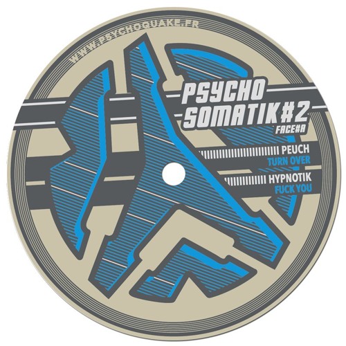 Peuch - Turn Over (Psychosomatik 02 - Vinyl & Digital)
