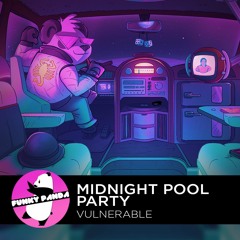 Nu Disco | Midnight Pool Party - Vulnerable