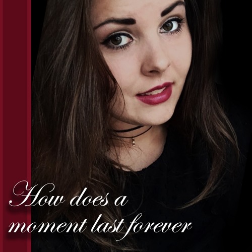 Stream How does a moment last forever COVER Celine Dion Beauty and the