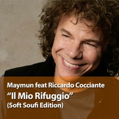 Il Mio Rifuggio (Ex Orient Lux Soft Soufi Edition) feat Riccardo Cocciante