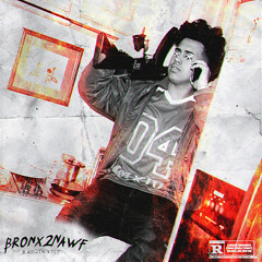 RazoTha1st - Bronx2Nawf