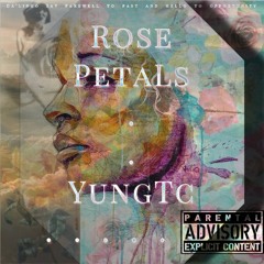 YungTC . . Rose Petals 2