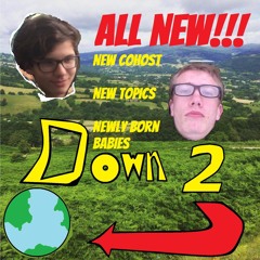 Down To Earth - 5 -  New Co-hosts, Love actually, Racist Clouds, Doctor Who