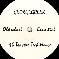 GEORGEGREEK - Sick - 10 Tracker Tech Past Mix