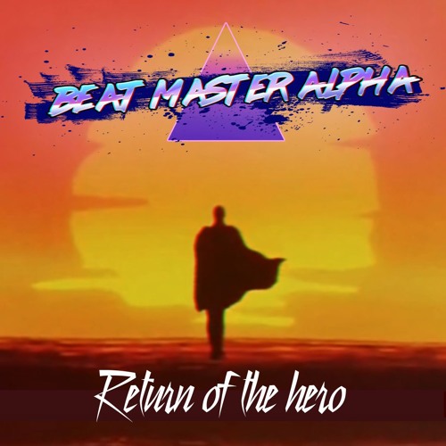 Return Of The Hero