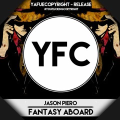 Jason Piero - Fantasy Aboard [YFC Release]