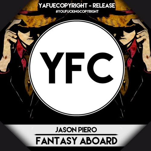 Jason Piero - Fantasy Aboard [YFC Release]