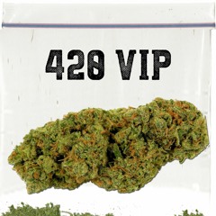 420 VIP