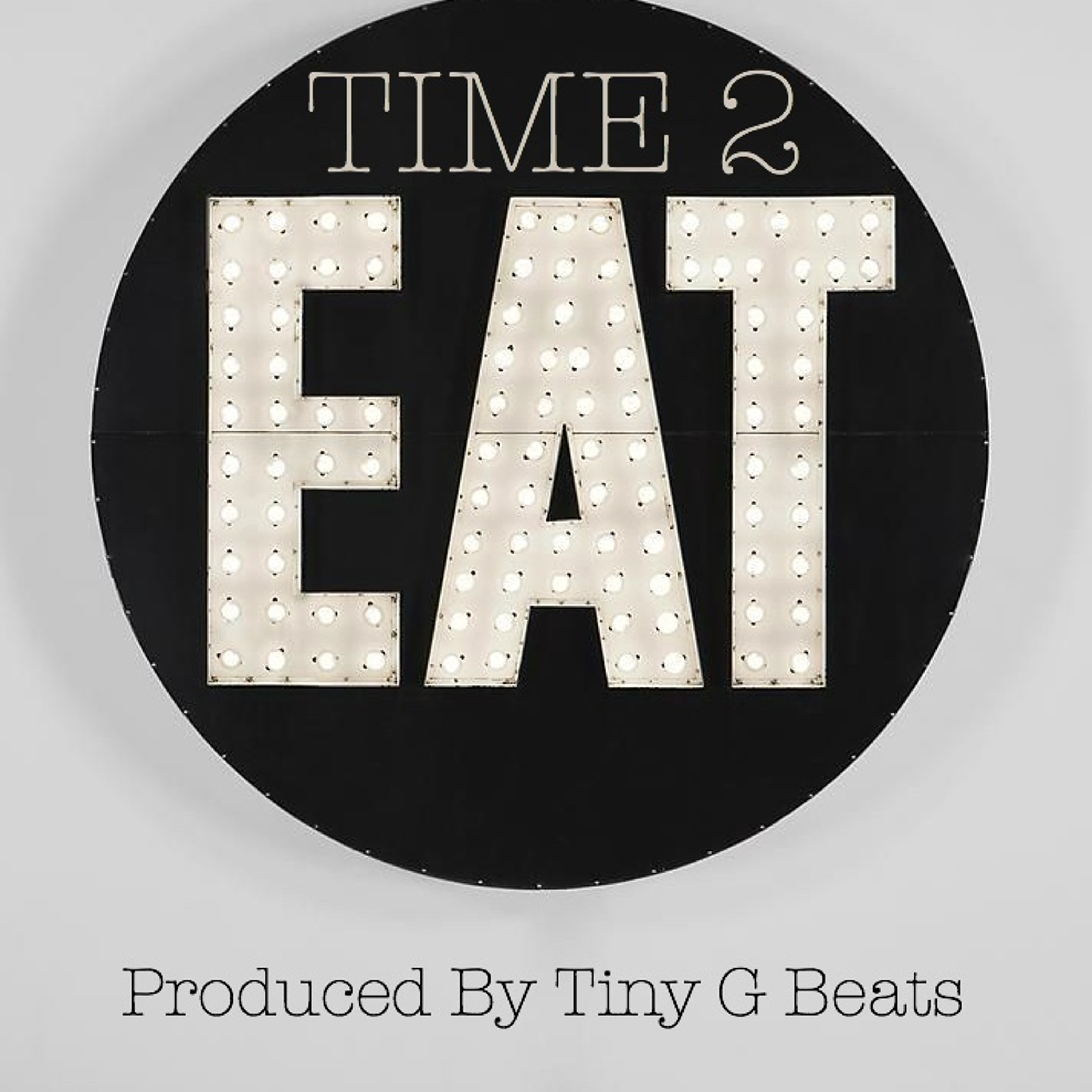 Tiny G Beats x Flip-0 x Sweat - Time To Eat (Prod. By Tiny G Beats) episode artwork