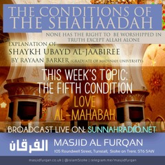 04 - Conditions of The Shahaadah - Rayaan Barker | Stoke