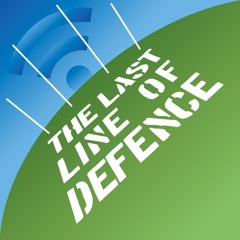 Episode 9 - Last Line of Defence