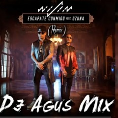 AGUS MIX Escapate Conmigo