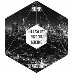 (STANCED001) BORG - Goodbye
