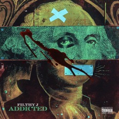 Addicted (Prod By JussBloww )