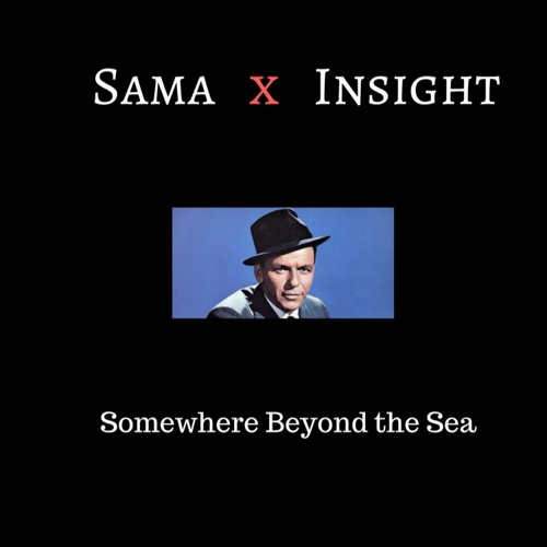 Somewhere Beyond The Sea