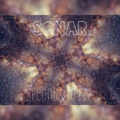 Seconds To Fly - Sonar (Original Mix)