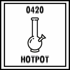 HAPPY 420 !