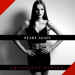 Chantelle Defina - Start Again