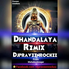 Dhandalaya (RemiX) - DjpraveenrockzZ MBNR