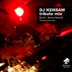 DJ KENSAW Tribute Mix