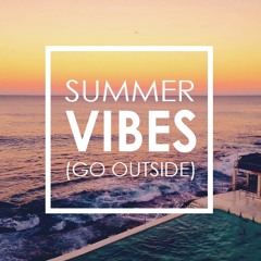 Summer Vibes Vol. 2