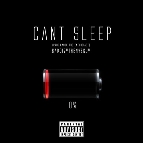 Cant Sleep (Prod.Lance The Enthusiast)[Music Video In Description]