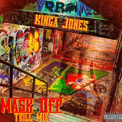 Mask Off (Trill Mix)