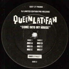 Come Into My House - Queen Latifah x VJtheDJ