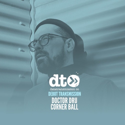 Doctor Dru - Corner Ball